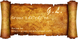 Grosz Lóránt névjegykártya